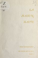 Télécharger le livre :  La maison haute