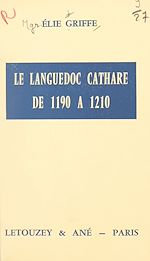 Télécharger le livre :  Le Languedoc cathare de 1190 à 1210