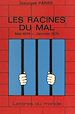 Télécharger le livre :  Les racines du mal