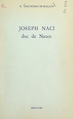 Télécharger le livre :  Joseph Naci, duc de Naxos