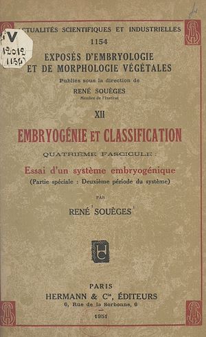 Téléchargez le livre :  Embryogénie et classification (4). Essai d'un système embryogénique (partie spéciale : deuxième période du système)