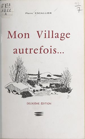 Téléchargez le livre :  Mon village autrefois...
