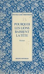 Download this eBook Pourquoi les lions baissent la tête