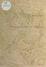 Télécharger le livre :  Théâtre d'ombres à l'intérieur