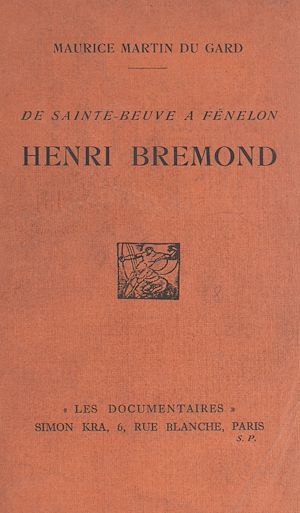 Téléchargez le livre :  Henri Brémond : de Sainte-Beuve à Fénelon