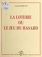 Télécharger le livre :  La loterie