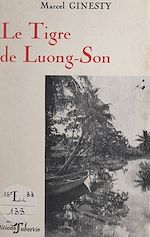 Télécharger le livre :  Le tigre de Luong-Son
