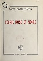 Télécharger le livre :  Féerie rose et noire