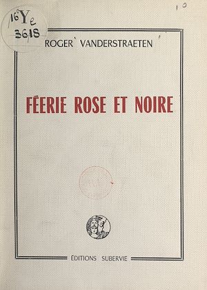 Téléchargez le livre :  Féerie rose et noire