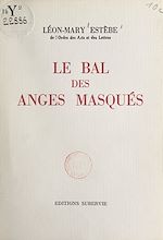 Télécharger le livre :  Le bal des anges masqués