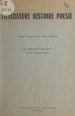 Télécharger le livre :  Littérature, histoire, poésie