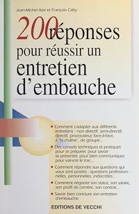 Téléchargez le livre :  200 réponses pour réussir un entretien d'embauche