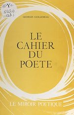 Download this eBook Le cahier du poète