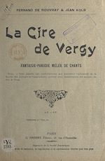 Télécharger le livre :  La cire de Vergy