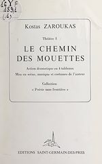 Télécharger le livre :  Théâtre (1). Le chemin des mouettes
