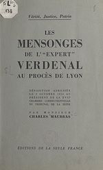 Télécharger le livre :  Les mensonges de « l'expert » Verdenal au procès de Lyon