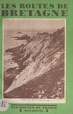 Télécharger le livre :  Les routes de Bretagne
