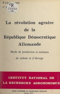 Téléchargez le livre :  La Révolution agraire de la République démocratique allemande