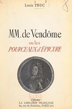 Télécharger le livre :  MM. de Vendôme