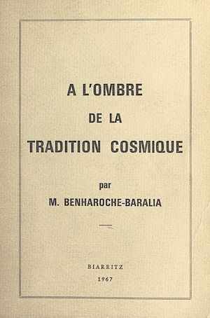 Téléchargez le livre :  À l'ombre de la tradition cosmique