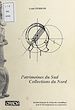 Télécharger le livre :  Patrimoines du sud, collections du nord