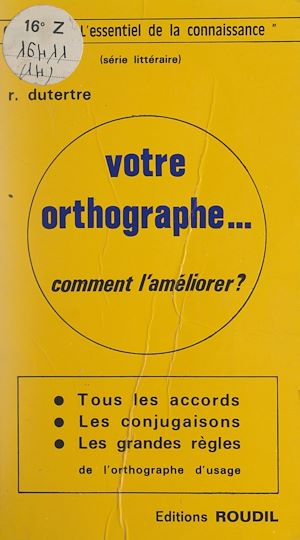 Téléchargez le livre :  Votre orthographe...