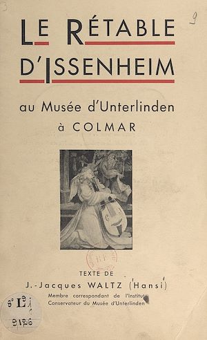 Téléchargez le livre :  Le Rétable d'Issenheim au Musée d'Unterlinden à Colmar