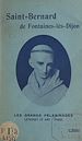 Télécharger le livre :  Le sanctuaire de Saint-Bernard à Fontaines-lès-Dijon, en Bourgogne