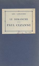 Télécharger le livre :  Le dimanche avec Paul Cézanne
