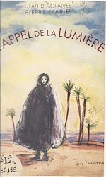 Download this eBook L'appel de la lumière, Charles de Foucauld au Maroc