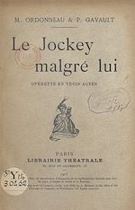 Télécharger le livre :  Le jockey malgré lui