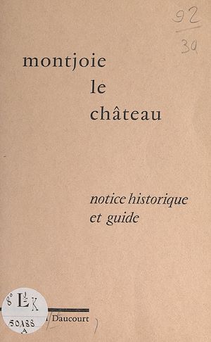 Téléchargez le livre :  Montjoie-le-Château