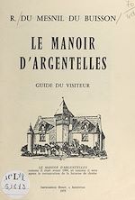 Télécharger le livre :  Le Manoir d'Argentelles