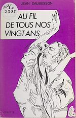 Download this eBook Au fil de tous nos vingt ans