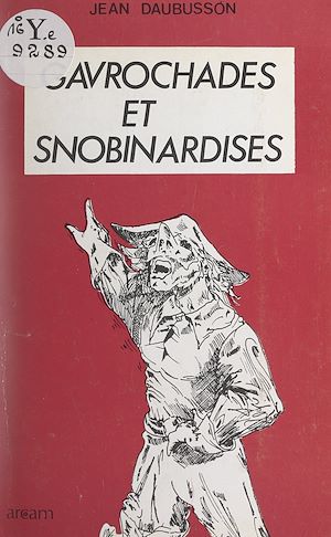 Download the eBook: Gavrochades et snobinardises