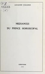 Télécharger le livre :  Médiances du prince horoscopal