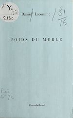 Télécharger le livre :  Poids du merle