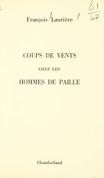 Télécharger le livre :  Coups de vents chez les hommes de paille