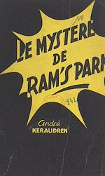 Télécharger le livre :  Le mystère de Ram's Park