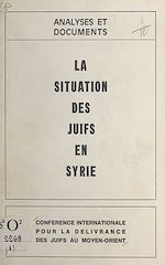 Télécharger le livre :  La situation des Juifs en Syrie