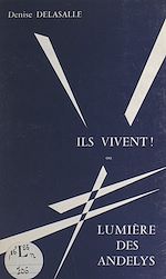 Télécharger le livre :  Ils vivent !