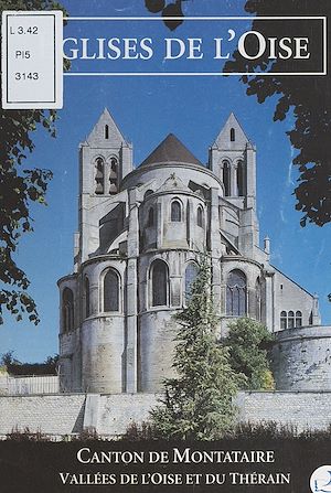 Download the eBook: Églises de l'Oise : canton de Montataire, vallées de l'Oise et du Thérain