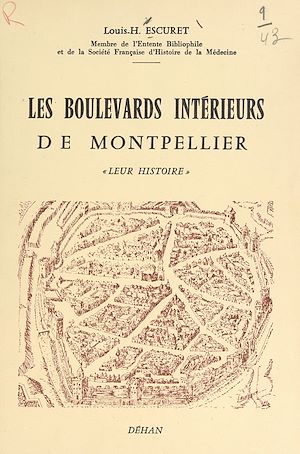 Téléchargez le livre :  Les boulevards intérieurs de Montpellier
