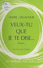 Download this eBook Veux-tu que je te dise...