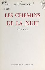 Télécharger le livre :  Les chemins de la nuit