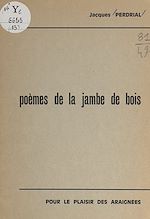 Télécharger le livre :  Poèmes de la jambe de bois