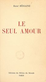 Télécharger le livre :  Le seul amour