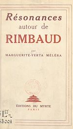 Télécharger le livre :  Résonances autour de Rimbaud