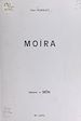 Télécharger le livre :  Moïra