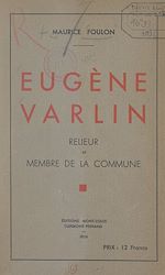 Télécharger le livre :  Eugène Varlin